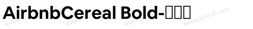 AirbnbCereal Bold字体转换 AirbnbCereal Bold字体转换